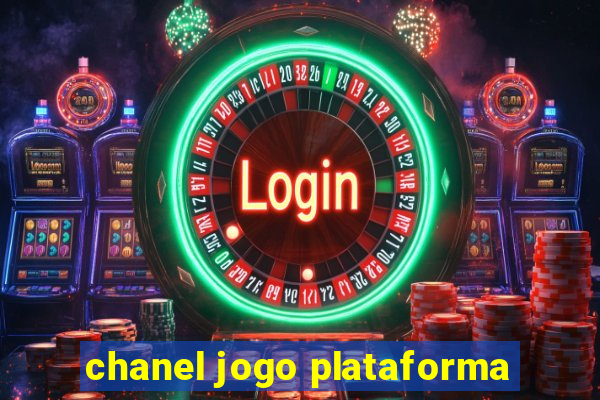 chanel jogo plataforma